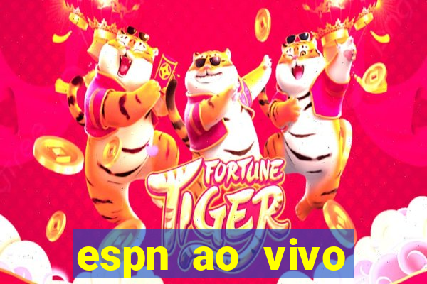 espn ao vivo online gratis